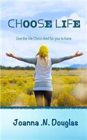Choose Life