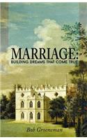 Marriage