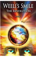 Weeli's Smile: The Revolution