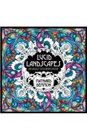 Lucid Landscapes