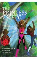The Princess Escape