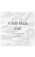 A Self-Made Girl
