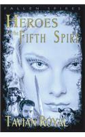 Heroes of the Fifth Spire