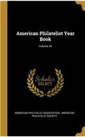 American Philatelist Year Book; Volume 34