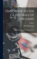 Handbook to the Cathedrals of England