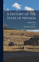 History of the State of Nevada