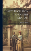 Daisy Thornton and Jessie Graham