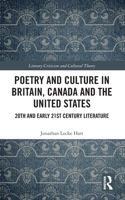 Poetry and Culture in Britain, Canada and the United States