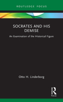 Socrates and his Demise