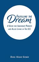 Fulfilling The Dream