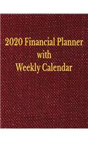2020 Financial Planner with Weekly Calendar
