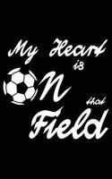 My Heart is on that Field