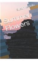 Summer Flowers