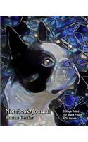Notebook/Journal - Boston Terrier: College Ruled - 150 Blank Pages - 8x10 Inches