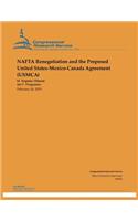 NAFTA Renegotiation and the Proposed United States-Meico-Canada Agreement (Usmca)