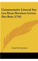 Commentaire Litteral Sur Les Deux Derniers Livres Des Rois (1716)