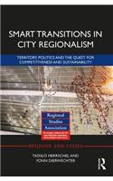 Smart Transitions in City Regionalism