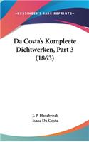 Da Costa's Kompleete Dichtwerken, Part 3 (1863)