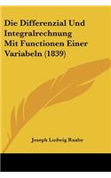 Differenzial Und Integralrechnung Mit Functionen Einer Variabeln (1839)