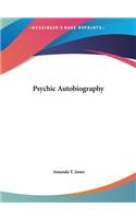 Psychic Autobiography