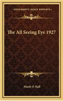 All Seeing Eye 1927