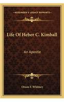 Life of Heber C. Kimball: An Apostle(English)
