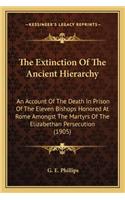 Extinction of the Ancient Hierarchy the Extinction of the Ancient Hierarchy