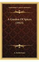 Garden of Spices (1913)