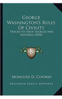 George Washington's Rules of Civility