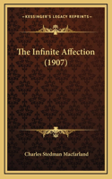 The Infinite Affection (1907)