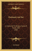 Christianity And War