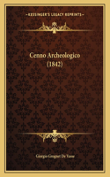 Cenno Archeologico (1842)