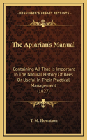 The Apiarian's Manual