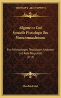 Allgemeine Und Spezielle Physiologie Des Menschenwachstums