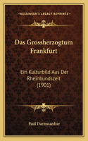 Grossherzogtum Frankfurt