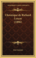 Chronique de Richard Lescot (1896)
