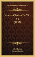 Oeuvres Choises De Vico V1 (1835): (French)
