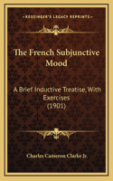 French Subjunctive Mood