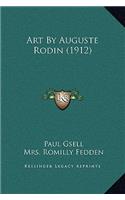 Art By Auguste Rodin (1912)