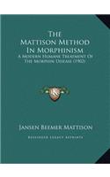 The Mattison Method In Morphinism