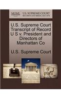 U.S. Supreme Court Transcript of Record U S V. President and Directors of Manhattan Co