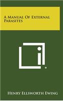 A Manual of External Parasites
