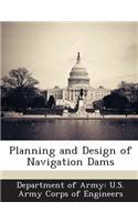 Planning and Design of Navigation Dams: (English)