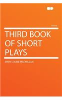 Third Book of Short Plays