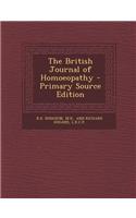 The British Journal of Homoeopathy - Primary Source Edition