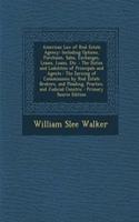 American Law of Real Estate Agency