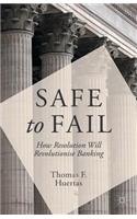 Safe to Fail