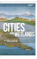 Cities and Wetlands