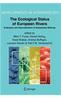 Ecological Status of European Rivers: Evaluation and Intercalibration of Assessment Methods