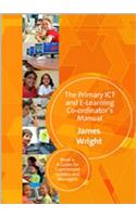 Primary ICT & E-Learning Co-Ordinator′s Manual